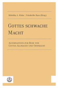 Gottes Schwache Macht