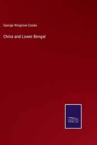 China and Lower Bengal