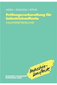 Prüfungsvorbereitung für Industriekaufleute