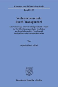 Verbraucherschutz Durch Transparenz?