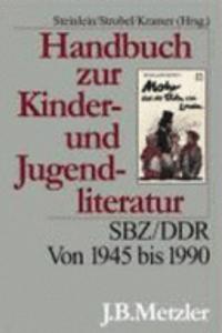 Handbuch Zur Kinder- Und Jugendliteratur