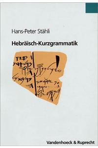 Hebraisch-Kurzgrammatik