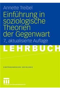 Einführung in Soziologische Theorien Der Gegenwart