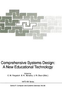 Comprehensive Systems Design: A New Educational Technology