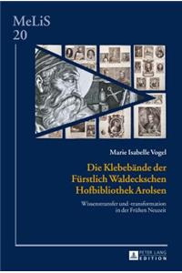 Klebebaende der Fuerstlich Waldeckschen Hofbibliothek Arolsen