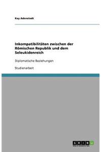 Inkompatibilitäten zwischen der Römischen Republik und dem Seleukidenreich