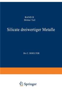 Silicate Dreiwertiger Metalle