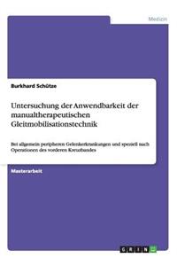 Untersuchung der Anwendbarkeit der manualtherapeutischen Gleitmobilisationstechnik