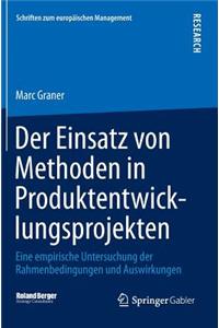 Der Einsatz Von Methoden in Produktentwicklungsprojekten