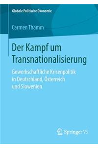 Der Kampf Um Transnationalisierung