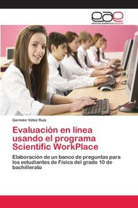Evaluación en línea usando el programa Scientific WorkPlace