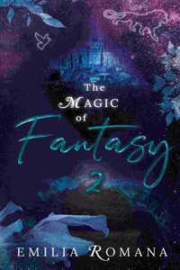 The Magic of Fantasy 2