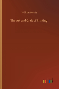 The Art and Craft of Printing