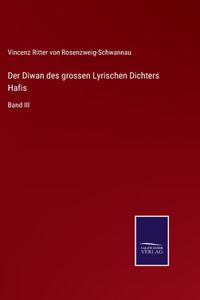 Diwan des grossen Lyrischen Dichters Hafis