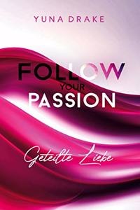 Follow your Passion