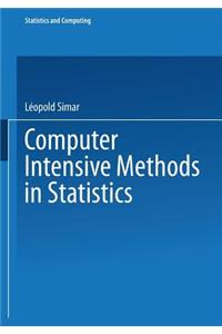 Computer Intensive Methods in Statistics