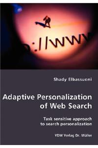 Adaptive Personalization of Web Search