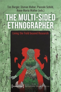 Multi-Sided Ethnographer