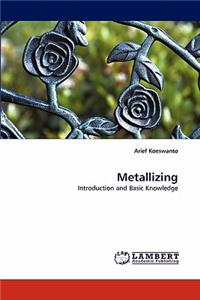 Metallizing