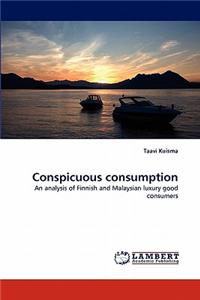 Conspicuous Consumption