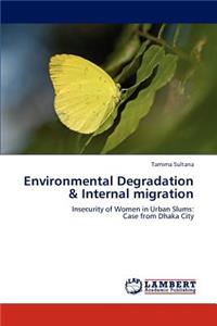 Environmental Degradation & Internal migration