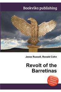 Revolt of the Barretinas