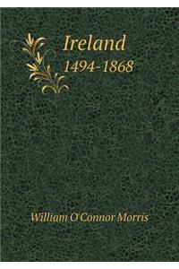 Ireland 1494-1868