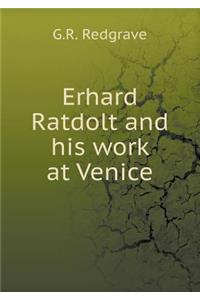 Erhard Ratdolt and His Work at Venice