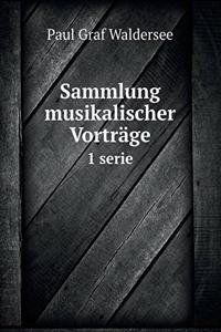 Sammlung Musikalischer Vorträge 1 Serie