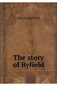 The Story of Byfield