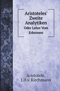 Aristoteles' Zweite Analytiken