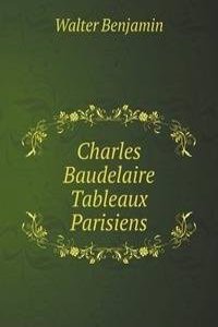 Charles Baudelaire Tableaux Parisiens