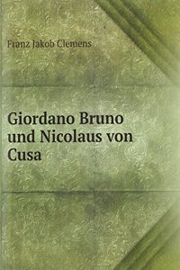 Giordano Bruno und Nicolaus von Cusa