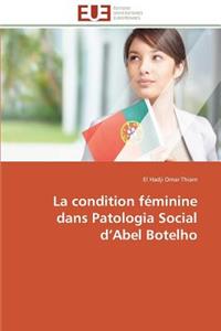 La Condition Féminine Dans Patologia Social D Abel Botelho