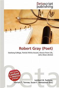 Robert Gray (Poet)