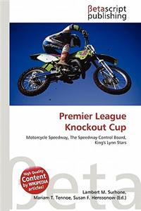 Premier League Knockout Cup