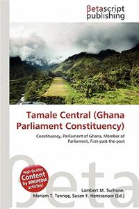 Tamale Central (Ghana Parliament Constituency)