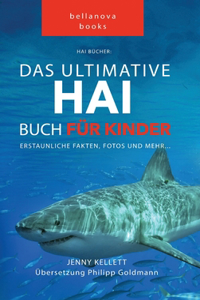 Hai Bücher Das Ultimative Hai-Buch für Kinder