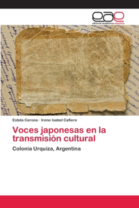 Voces japonesas en la transmisión cultural