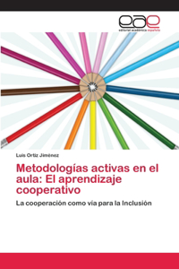 Metodologías activas en el aula