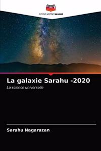 La galaxie Sarahu -2020