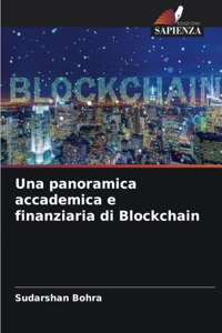 Una panoramica accademica e finanziaria di Blockchain