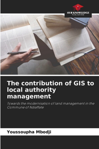 contribution of GIS to local authority management