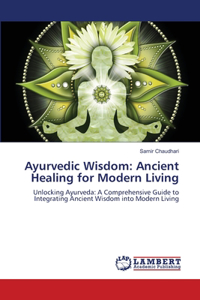 Ayurvedic Wisdom