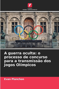 A guerra oculta