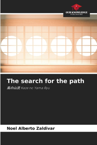 The search for the path