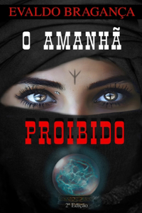O Amanhã Proibido