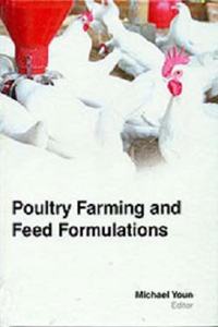 Poultry Farming and Feed Formulations
