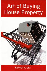 Art of Buying House Property