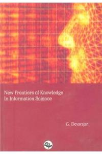 New Frontiers of Knowledge in Information Science